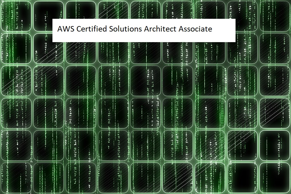 AWS Certified Solutions Architect Associate