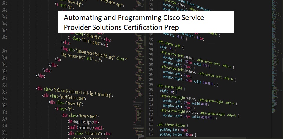 Automating and Programming Cisco Service Provider Solutions Certification Prep