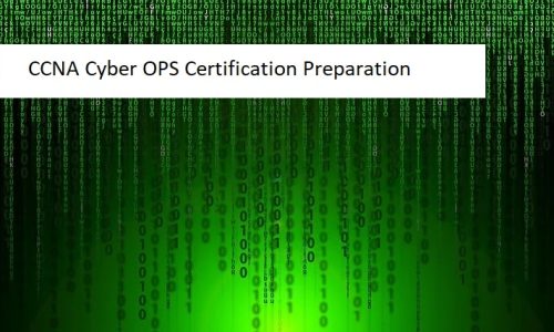 CCNA Cyber OPS Certification Preparation