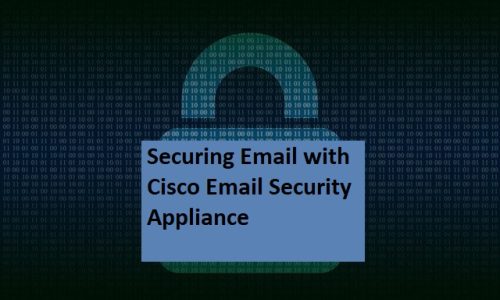 Securing Email with Cisco Email Security Appliance